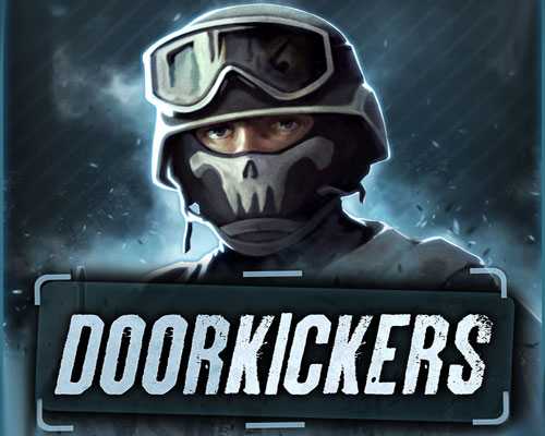 Door kickers free pc download (v1.1.5)