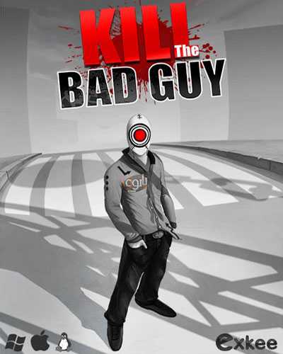 Kill the bad guy free download