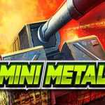 Mini Metal Free Download