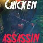 Chicken Assassin Free Download