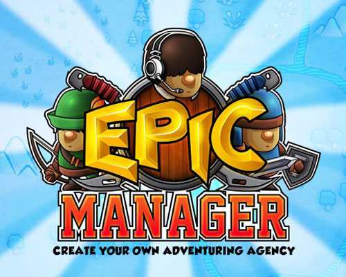 Epic manager pc game free download