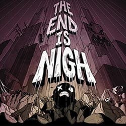 The End Is Nigh Free PC Download