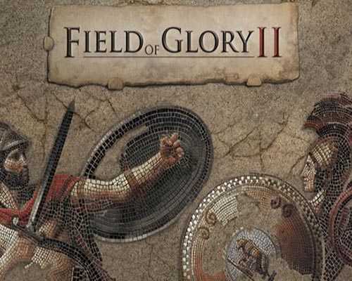 Field of glory ii pc free download (v1.6.15)