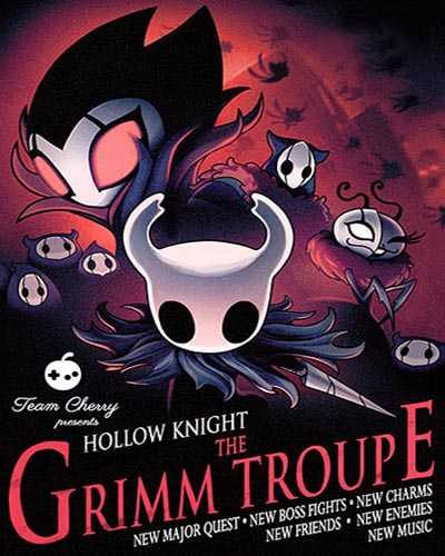 Hollow knight the grimm troupe free download