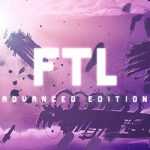 FTL Faster Than Light Free Download (v1.6.14)