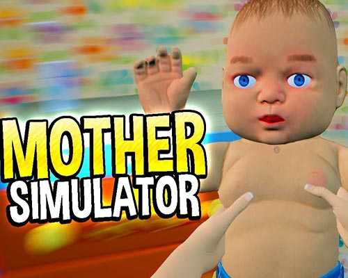 Mother simulator free pc download