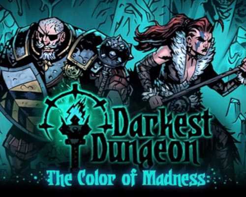 Darkest dungeon the color of madness free download