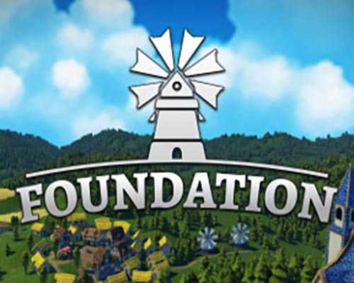 Foundation pc free download (build 22062501)
