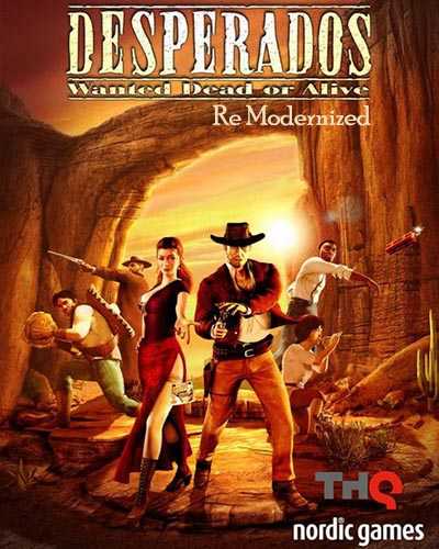 Desperados wanted dead or alive re modernized free download
