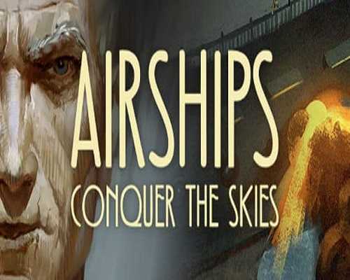 Airships conquer the skies free download (v1.2.10.1)