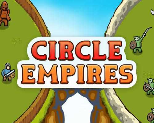 Circle empires free download (+tactics build 20287387)