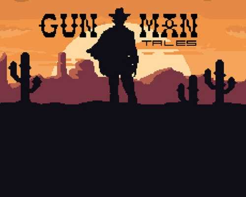 Gunman tales pc free download (v8959098)