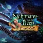 Nightmares from the Deep 2 The Sirens Call Free Download