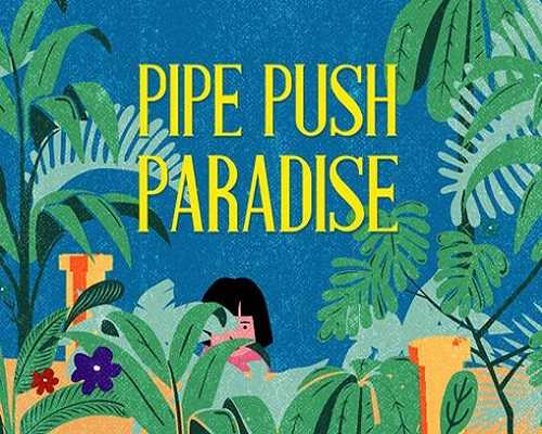 Pipe push paradise free pc download