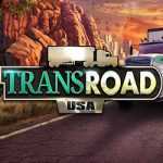TransRoad USA PC Game Free Download