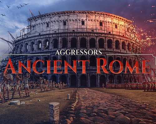 Aggressors ancient rome free pc download