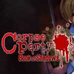 Corpse Party Book of Shadows Free Download