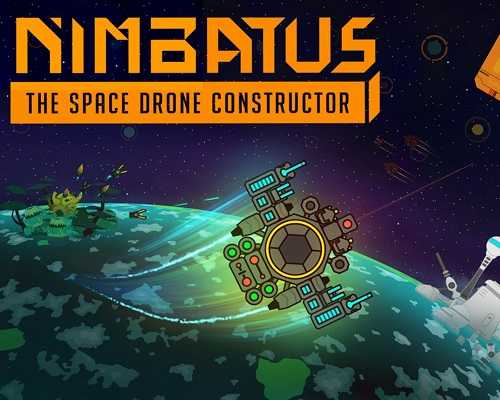 Nimbatus the space drone constructor free (v1.1.5)