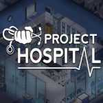 Project Hospital PC Free Download (v1.2.23726)