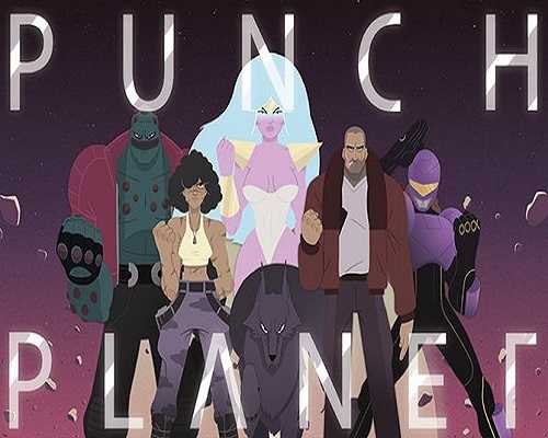Punch planet pc free download (build 21840475)