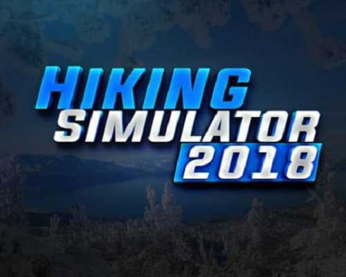 Hiking simulator 2018 free pc download