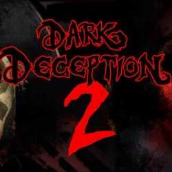 Dark Deception Chapter 2 Free PC Download