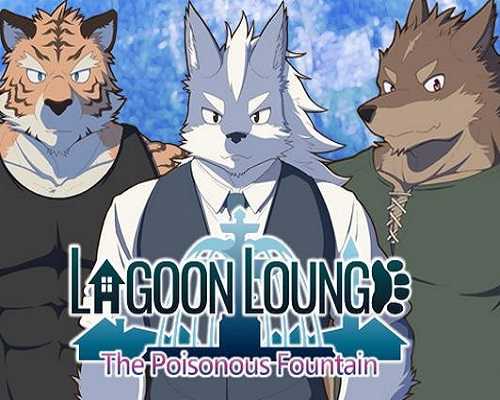 Lagoon lounge the poisonous fountain free download