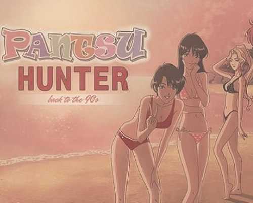 Pantsu hunter back to the 90s free pc download