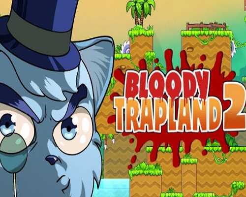 Bloody trapland 2 curiosity free pc download