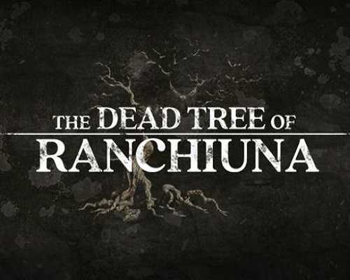 The dead tree of ranchiuna free download (v1.1.6)