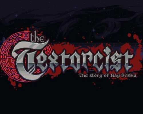 The textorcist the story of ray bibbia free (build 19467525)