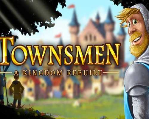 Townsmen a kingdom rebuilt free pc download (v2.2.8)