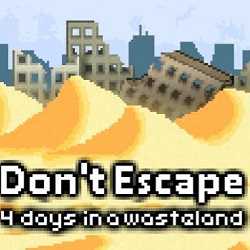 Dont Escape 4 Days in a Wasteland Free Download