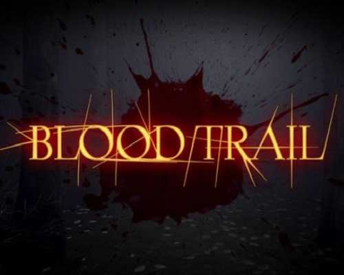 Blood trail pc free download (v2024.07.30)