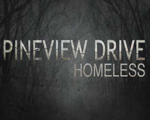 Pineview drive homeless pc game free download