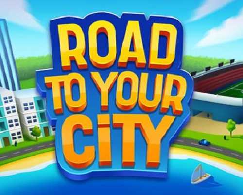 Road to your city pc game free download