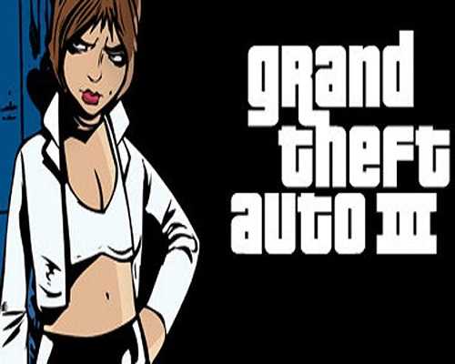 Grand theft auto iii pc free download (v1.1)