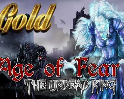 Age of fear the undead king gold free (build 12894097)