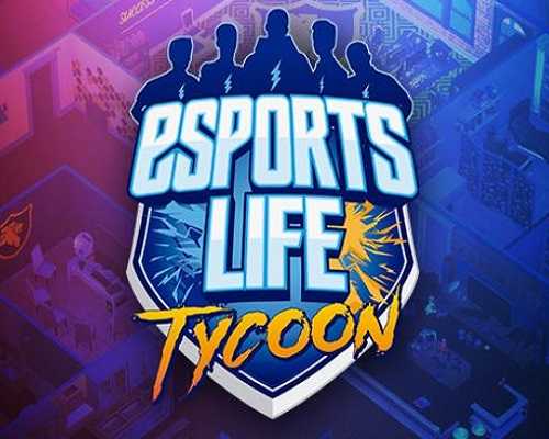 Esports life tycoon pc game free download