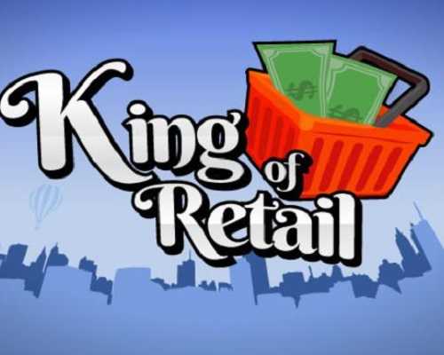 King of retail pc free download (v1.0.0.2)