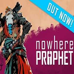 Nowhere Prophet PC Game Free Download (Deluxe)