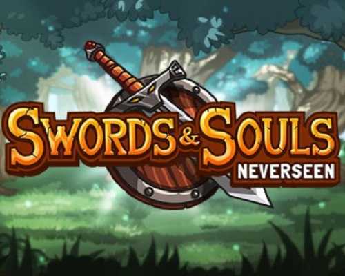 Swords & souls neverseen pc game free download