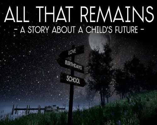 All that remains a story about a childs future free download
