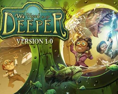 We need to go deeper free download (v1.6.5g)