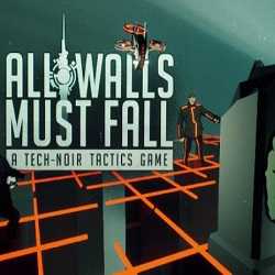 All Walls Must Fall A Tech Noir Tactics Free PC Download