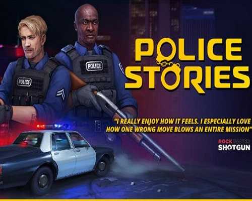 Police stories pc free download (build 19929171)