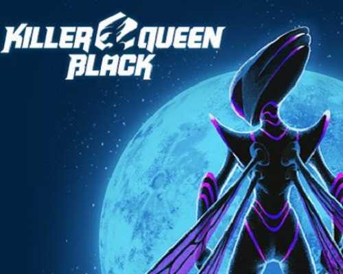 Killer queen black pc game free download