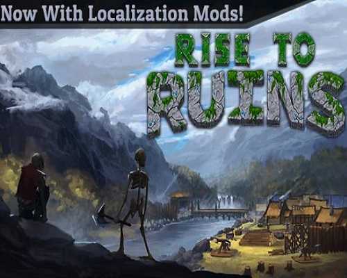 Rise to ruins pc free download (v05.11.2023)
