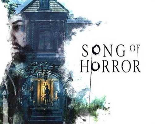 Song of horror pc free download (v1.25)