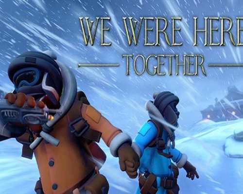 We were here together pc game free download